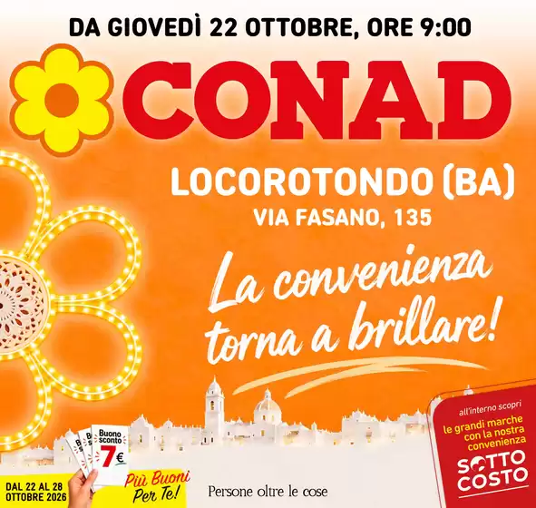 Volantino Conad | LA CONVENIENZA TORNA A BRILLARE | 2026-10-22T00:00:00.000Z - 2026-10-28T00:00:00.000Z