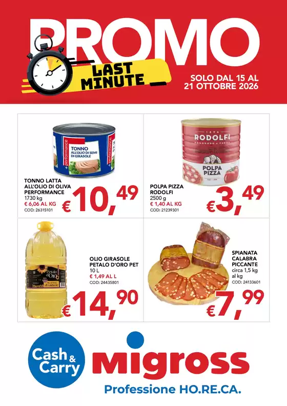 Volantino Migross Cash&Carry | Volantino-super-ap21-26 | 2026-10-15T00:00:00.000Z - 2026-10-21T00:00:00.000Z