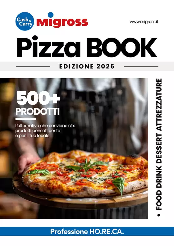 Volantino Migross Cash&Carry | Catalogo-Pizzerie-2026 | 2026-03-30T00:00:00.000Z - 2027-02-28T00:00:00.000Z