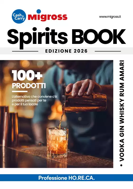 Volantino Migross Cash&Carry | Catalogo-spirits-2026 | 2026-05-18T00:00:00.000Z - 2027-01-31T00:00:00.000Z
