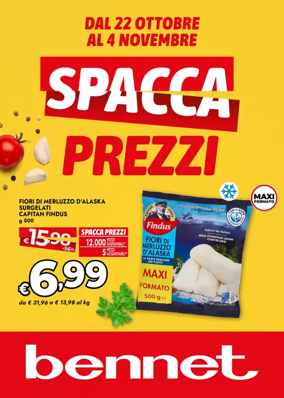 Volantino Bennet a Roasio | Spacca prezzi | 2026-10-22T00:00:00.000Z - 2026-11-04T00:00:00.000Z