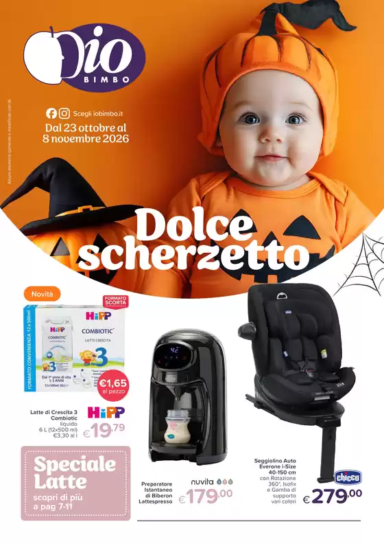 Volantino Io Bimbo a Frosinone | Dolce Scherzetto | 2026-10-23T00:00:00.000Z - 2026-11-08T00:00:00.000Z
