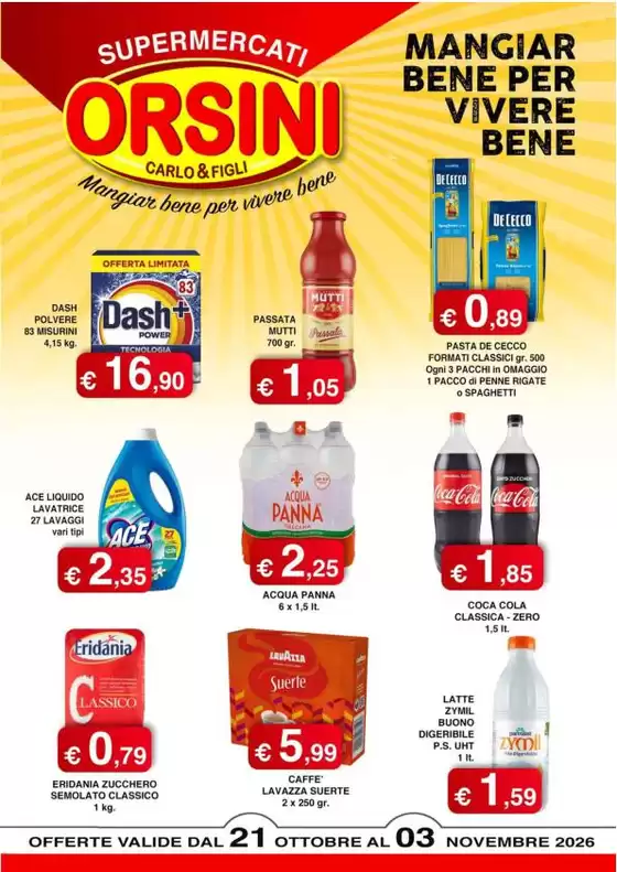 Volantino Orsini Market | Offerte valide dal 21 ottobre al 03 novembre 2026 | 2026-10-21T00:00:00.000Z - 2026-11-03T00:00:00.000Z