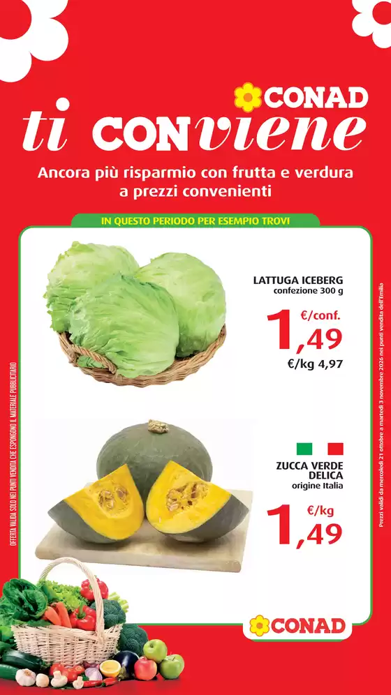 Volantino Conad Superstore a Mairago | CONAD TI CONVIENE ORTOFRUTTA | 2026-10-20T00:00:00.000Z - 2026-11-03T00:00:00.000Z