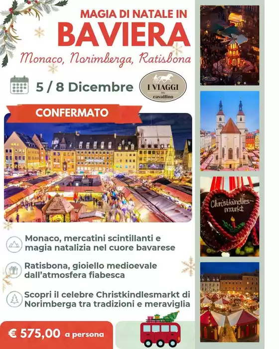 Volantino I viaggi del cavallino a Stornarella | Magia di natale in baviera | 2026-12-05T00:00:00.000Z - 2026-12-08T00:00:00.000Z