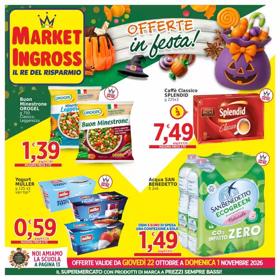 Volantino Market Ingross | Offerte in festa! | 2026-10-22T00:00:00.000Z - 2026-11-01T00:00:00.000Z