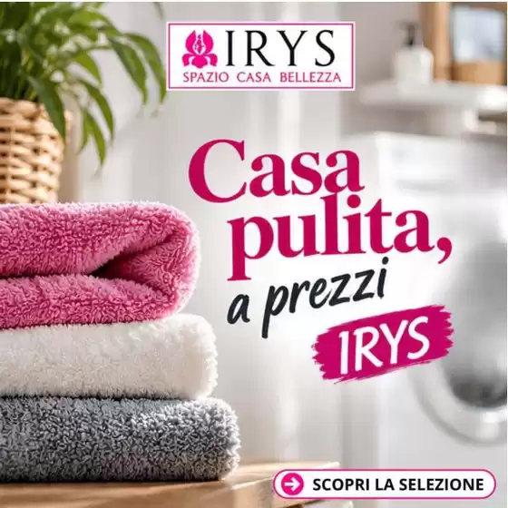 Volantino Irys a Librizzi | Casa pulita a prezzi | 2026-10-22T00:00:00.000Z - 2026-10-25T00:00:00.000Z