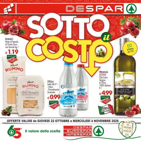 Volantino Despar | Sotto il costo | 2026-10-22T00:00:00.000Z - 2026-11-04T00:00:00.000Z