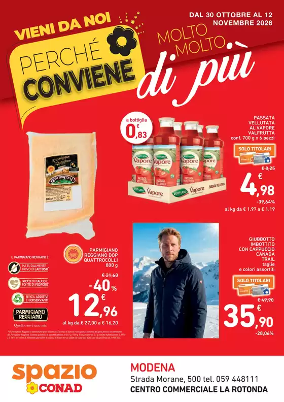 Volantino Spazio Conad a Fiorano Modenese | CONVIENE MOLTO MOLTO DI PIÙ SPAZIO MODENA | 2026-10-30T00:00:00.000Z - 2026-11-12T00:00:00.000Z