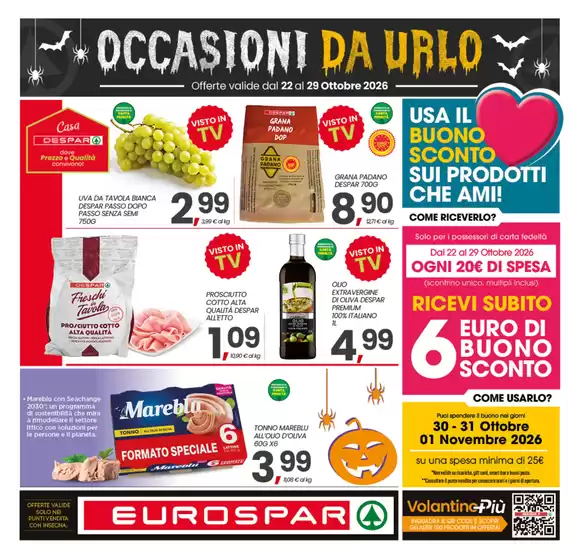 Volantino Eurospar | Occasioni da urlo | 2026-10-22T00:00:00.000Z - 2026-11-01T00:00:00.000Z