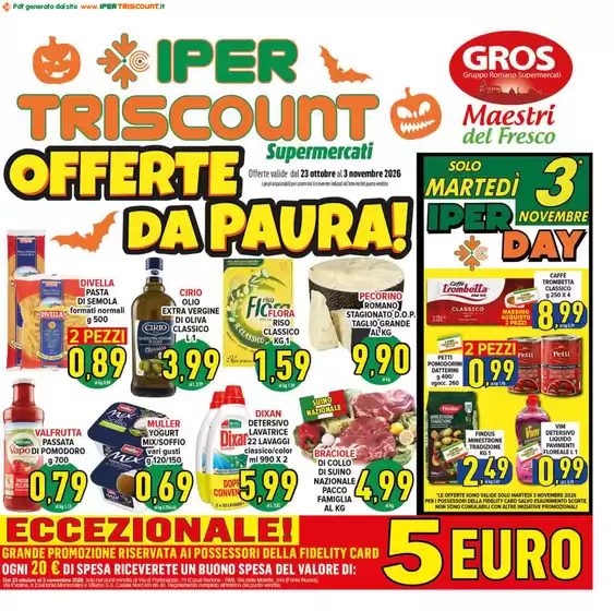 Volantino Iper Triscount a Catanzaro | Offerte da paura | 2026-10-23T00:00:00.000Z - 2026-11-03T00:00:00.000Z