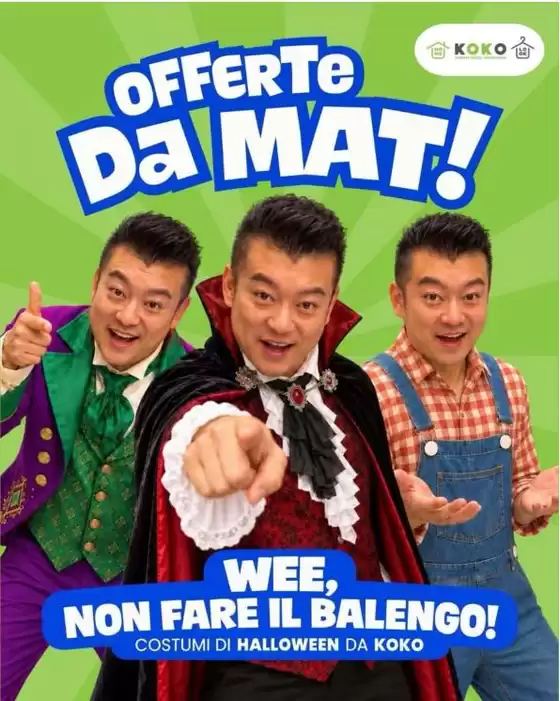 Volantino KOKO Emporio a Quistello | Offerte da mat! | 2026-10-23T00:00:00.000Z - 2026-10-31T00:00:00.000Z