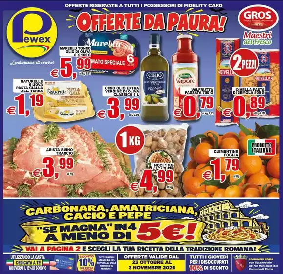Volantino Pewex a Monteforte Irpino | Offerte da paura! | 2026-10-23T00:00:00.000Z - 2026-11-03T00:00:00.000Z