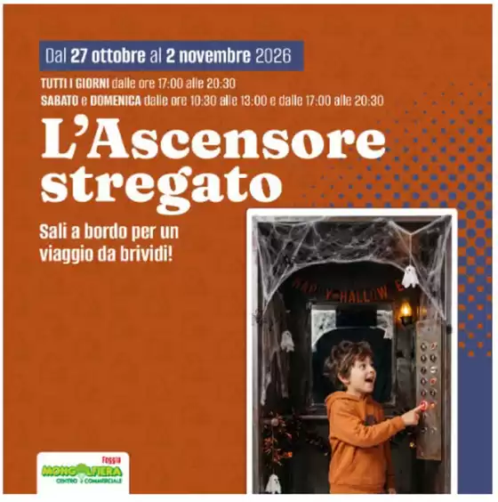 Volantino Mongolfiera Foggia | L'ascensore stregato | 2026-10-27T00:00:00.000Z - 2026-11-02T00:00:00.000Z