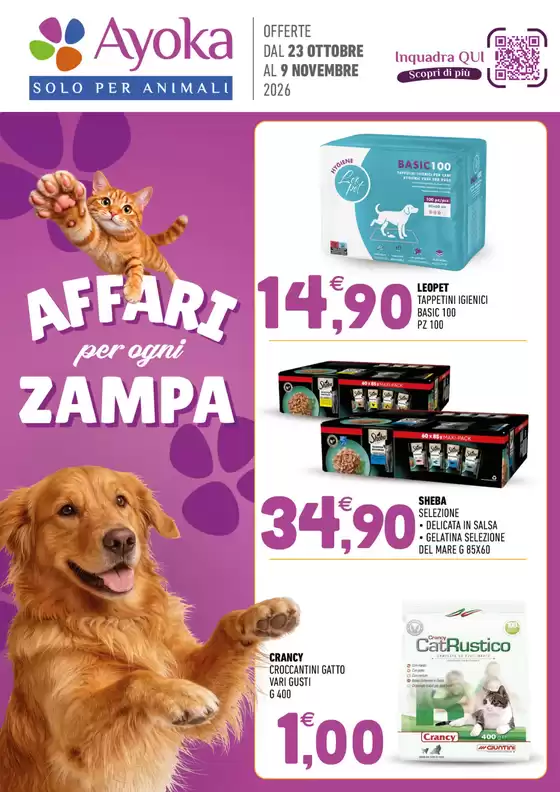 Volantino Ayoka | Affari per ogni zampa | 2026-10-23T00:00:00.000Z - 2026-11-09T00:00:00.000Z