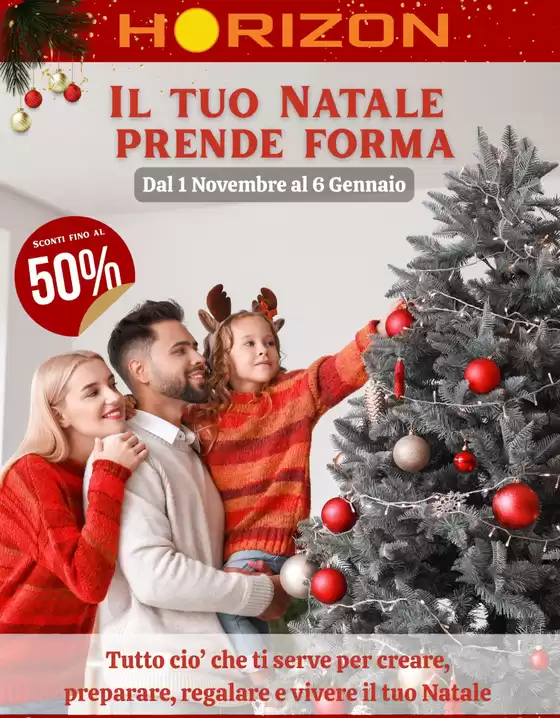 Volantino Horizon | Sconti fino al 50% | 2026-10-23T00:00:00.000Z - 2026-12-31T00:00:00.000Z