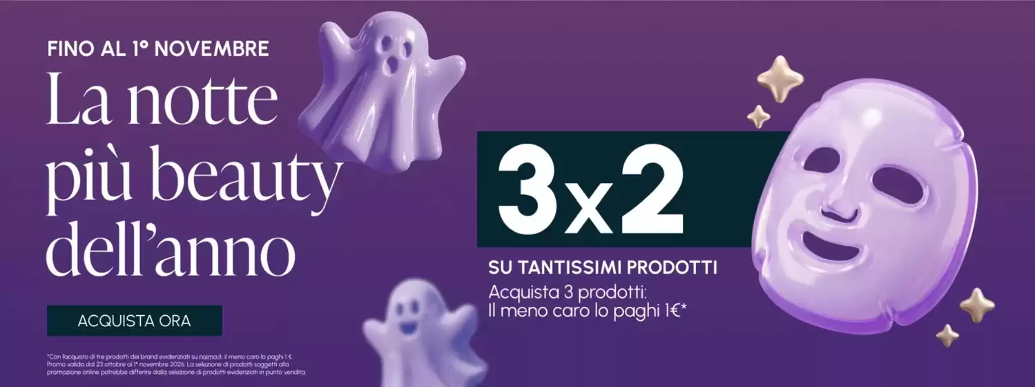 Volantino Naïma a Crespiatica | La notte piu beauty dell'anno | 2026-10-23T00:00:00.000Z - 2026-11-01T00:00:00.000Z