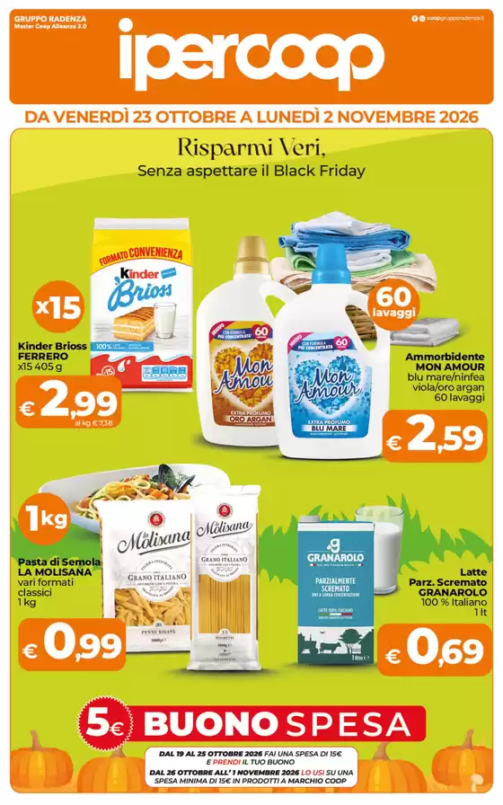Volantino Ipercoop | Risparmi Veri,Senza aspettare il Black Friday | 2026-10-23T00:00:00.000Z - 2026-11-02T00:00:00.000Z