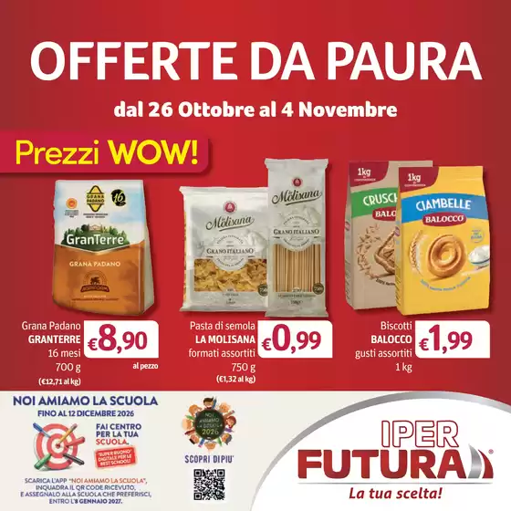 Volantino Iper Futura | Offerte da paura | 2026-10-26T00:00:00.000Z - 2026-11-04T00:00:00.000Z