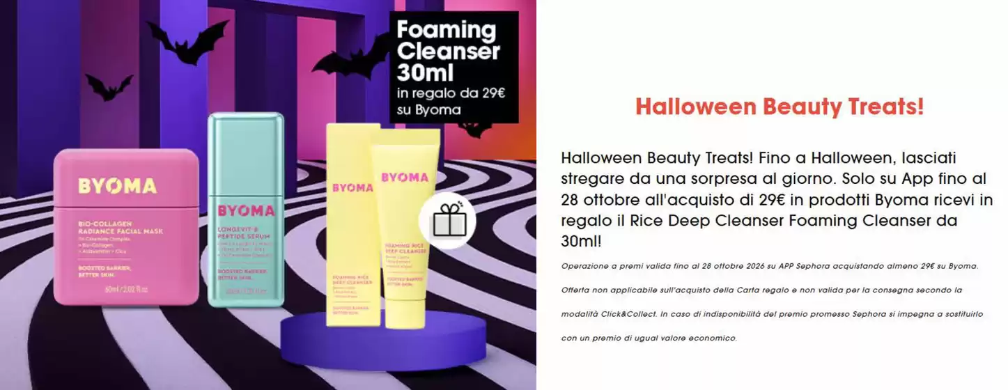 Volantino Sephora | Halloween Beauty Treats! | 2026-10-26T00:00:00.000Z - 2026-10-28T00:00:00.000Z