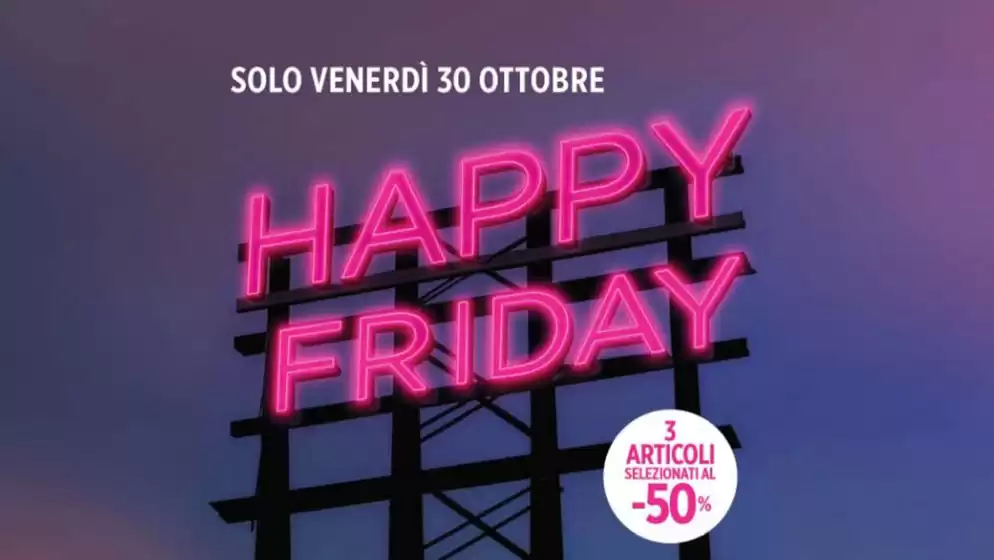 Volantino Palmanova Outlet Village a Bussolengo | Happy Friday | 2026-10-26T00:00:00.000Z - 2026-10-30T00:00:00.000Z