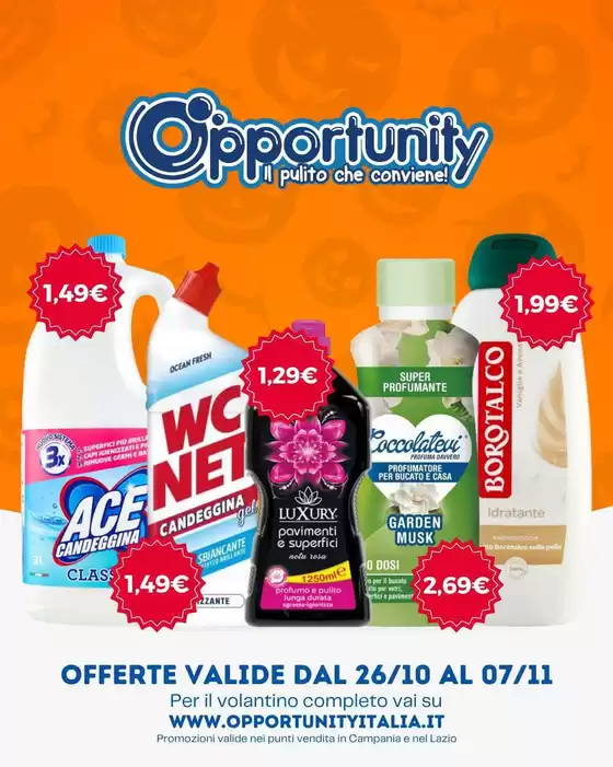 Volantino Opportunity Shop | Offerte valide dal 26/10 al 07/11 | 2026-10-26T00:00:00.000Z - 2026-11-07T00:00:00.000Z
