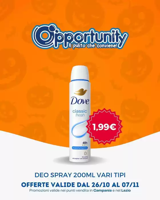 Volantino Opportunity Shop a Piombino | Offerte esclusive per i nostri clienti | 2026-10-26T00:00:00.000Z - 2026-11-07T00:00:00.000Z