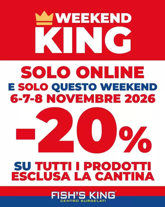 Volantino Fish's King a San Prisco | SOLO ONLINE | 2026-11-06T00:00:00.000Z - 2026-11-08T00:00:00.000Z