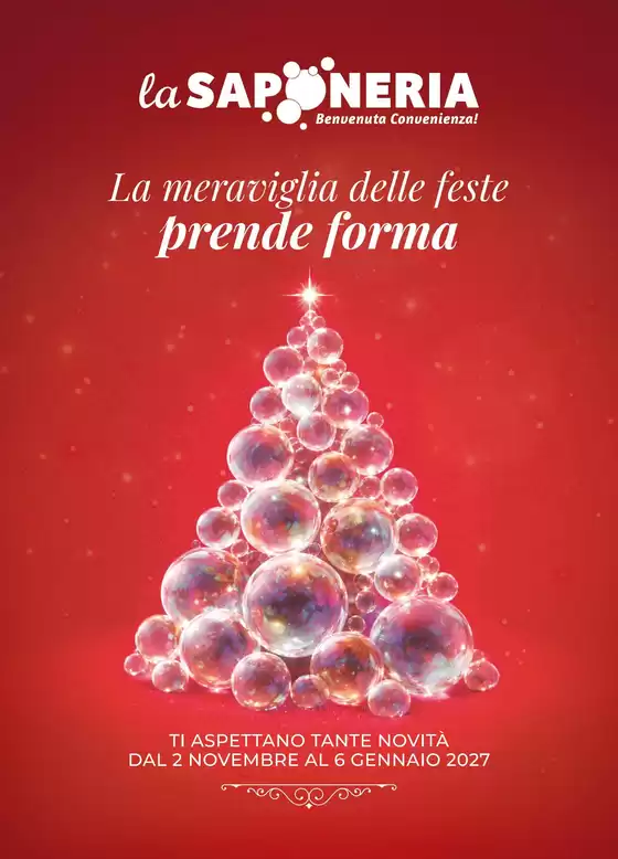 Volantino La Saponeria | La meraviglia delle feste prende forma | 2026-11-02T00:00:00.000Z - 2027-01-06T00:00:00.000Z