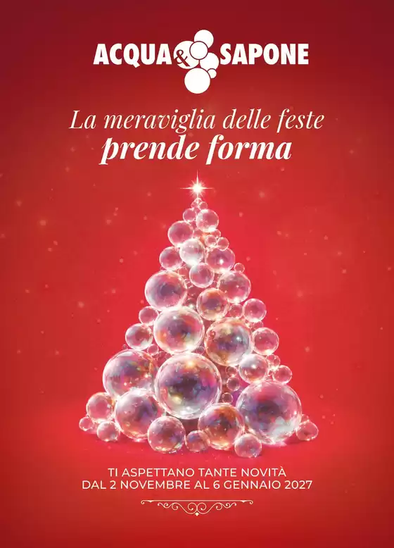 Volantino Acqua & Sapone a Buscate | La meraviglia delle feste prende forma | 2026-11-02T00:00:00.000Z - 2027-01-06T00:00:00.000Z