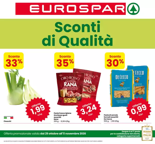 Volantino Eurospar a Argelato | Sconti di qualita | 2026-10-29T00:00:00.000Z - 2026-11-11T00:00:00.000Z