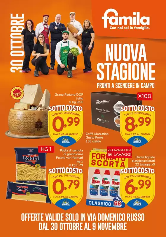 Volantino Famila Superstore | Nuova stagione | 2026-10-30T00:00:00.000Z - 2026-11-09T00:00:00.000Z