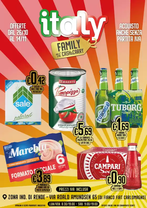 Volantino Italy Cash&Carry | ACQUISTO ANCHE SENZA PARTITA IVA | 2026-10-26T00:00:00.000Z - 2026-11-14T00:00:00.000Z