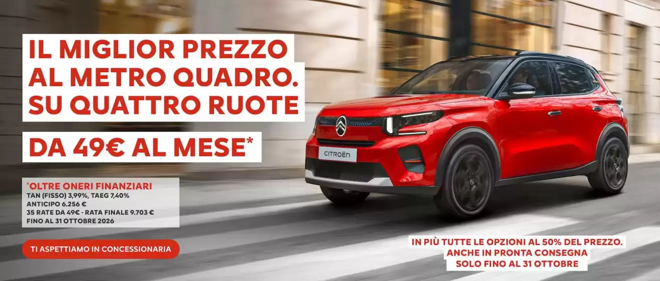 Volantino Citroën a Porto Mantovano | Il miglior prezzo al metro quadro. Su quattro ruote | 2026-10-27T00:00:00.000Z - 2026-10-31T00:00:00.000Z
