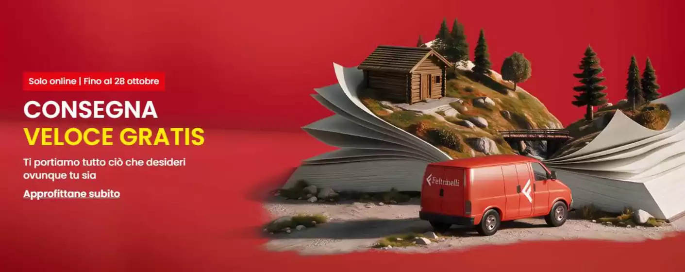 Volantino Feltrinelli a Paulilatino | Consegna veloce gratis | 2026-10-27T00:00:00.000Z - 2026-10-28T00:00:00.000Z