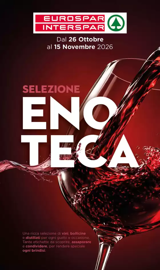Volantino Interspar a Castrignano del Capo | Selezione enoteca | 2026-10-26T00:00:00.000Z - 2026-11-15T00:00:00.000Z