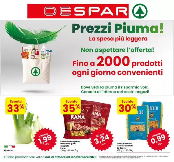 Volantino Despar a Sesto al Reghena | Prezzi Piuma! | 2026-10-29T00:00:00.000Z - 2026-11-11T00:00:00.000Z