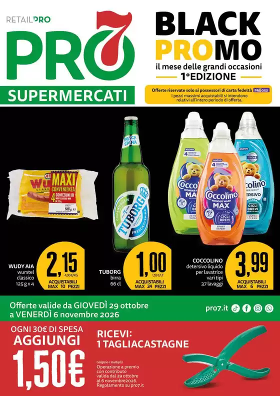 Volantino PRO7 Supermercati a Paratico | Black promo | 2026-10-29T00:00:00.000Z - 2026-11-06T00:00:00.000Z