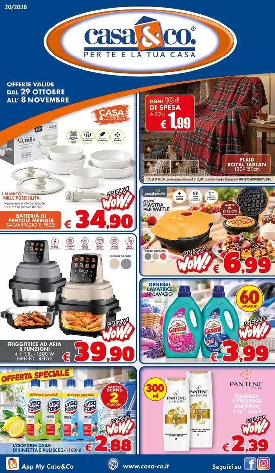 Volantino Casa & Co | Offerte valide dal 29 ottobre all' 8 novembre | 2026-10-29T00:00:00.000Z - 2026-11-08T00:00:00.000Z