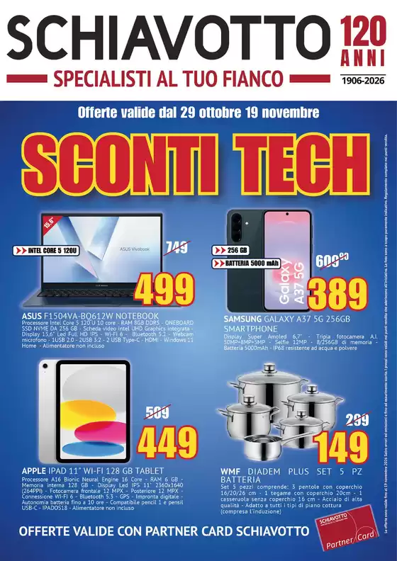 Volantino Schiavotto a Volla | Sconti tech | 2026-10-29T00:00:00.000Z - 2026-11-19T00:00:00.000Z