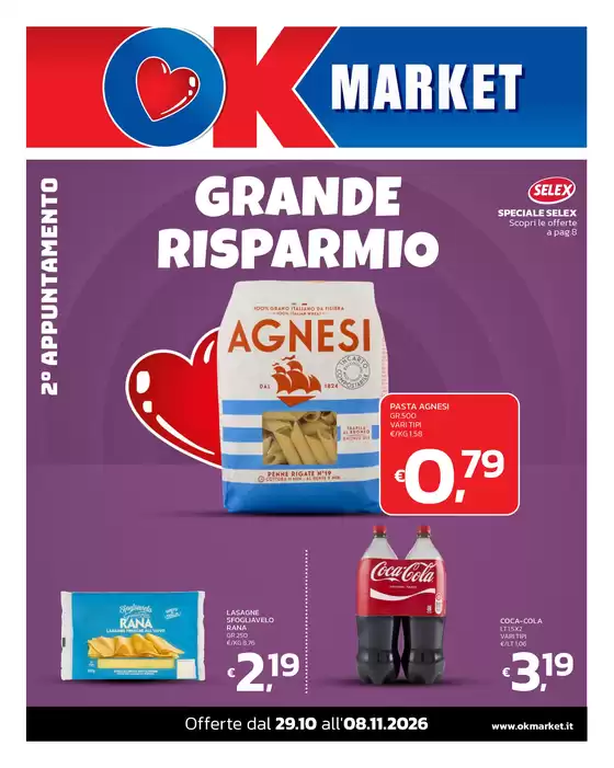 Volantino Ok Market a Cavallermaggiore | GRANDE RISPARMIO | 2026-10-29T00:00:00.000Z - 2026-11-08T00:00:00.000Z