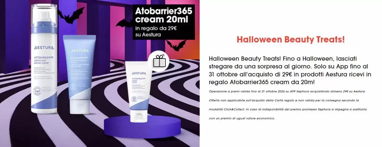 Volantino Sephora | Halloween Beauty Treats! | 2026-10-29T00:00:00.000Z - 2026-10-31T00:00:00.000Z