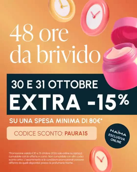 Volantino Naïma a Cremona | Extra -15% | 2026-10-30T00:00:00.000Z - 2026-10-31T00:00:00.000Z